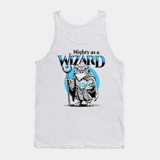 Mighty as a Wizard Tank Top